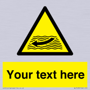 Custom Warning strong river flows